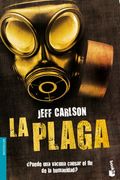 La plaga (La Saga de la Plaga 1) (in Spanish)