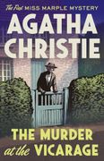 The Murder at the Vicarage: The First Miss Marple Mystery (en Inglés)