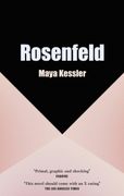 Rosenfeld. The compulsive, erotic page-turner that readers can't put down
