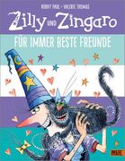 Zilly und Zingaro. Für Immer Beste Freunde (en Alemán)