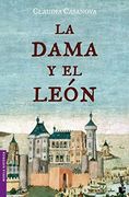 La dama y el león (Novela histórica)
