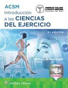 ACSM. Introducción a las Ciencias del ejercicio (in Spanish)