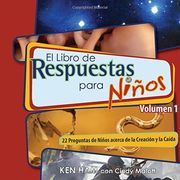 El Libro de Respuestas Para Ninos Volumen 1 (in Spanish)