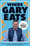 Where Gary Eats