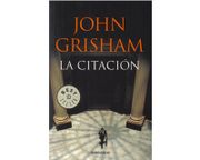 Citacion, la - John Grisham - Penguin Random House