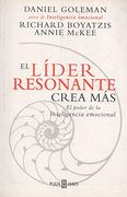 El Lider Resonante Crea Mas: El Poder de la Inteligencia Emociona l
