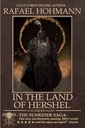 In the Land of Hershel: A Short Story From the World of Sunrider (The Sunrider Saga)