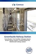 greenfaulds railway station