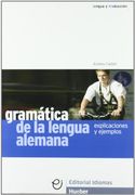 Gramatica de la Lengua Alemana: Explicaciones y Ejemplos