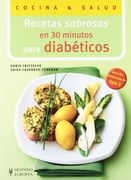 Recetas Sabrosas en 30 Minutos Para Diabéticos