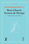 ROSA CHACEL LECTORA DE ORTEGA (en Castellano)