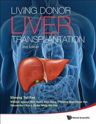 Living Donor Liver Transplantation (2nd Edition) (en Inglés)