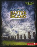 Mysteries of Easter Island (Ancient Mysteries)