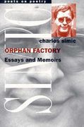 orphan factory: essays and memoirs (en Inglés)