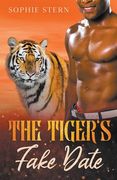 The Tiger's Fake Date (en Inglés)
