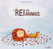 O rei dos Animais (en Gallego)