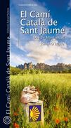 El Camí Català de Sant Jaume: Des de Montserrat (Azimut Turisme) (en Catalán)
