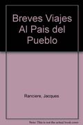 breves viajes al pais del pueblo