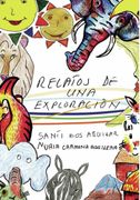 Relatos de una Exploración (en Inglés)
