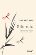 Silencio - Thich Nhat Hanh - Ediciones Urano