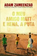 O meu Amigo Matt e Hena, a Puta (in Portuguese)