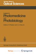 Lasers in Photomedicine and Photobiology. Proceedings of the European Physical Society, Quantum Electronics Division, Conference, Florence, Italy, September 3-6, 1979