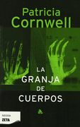 Granja de Cuerpos, La (Spanish Edition)