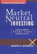 market neutral investing,long/short hedge fund strategies