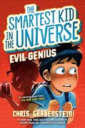 Smartest kid in the Universe #3: Evil Genius (en Inglés)