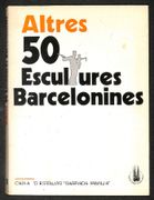 Altres 50 Escultures Barcelonines