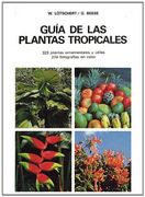 Guía de las Plantas Tropicales