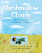 Marshmallow Clouds: Two Poets at Play among Figures of Speech (en Inglés)