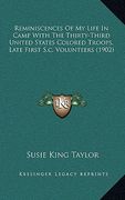 reminiscences of my life in camp with the thirty-third united states colored troops, late first s.c. volunteers (1902) (en Inglés)