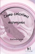 Como Calcetines Desparejados