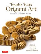 Tomoko Fuse's Origami Art: Works by a Modern Master (en Inglés)
