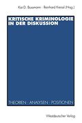 Kritische Kriminologie in der Diskussion: Theorien, Analysen, Positionen (en Alemán)