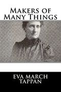 Makers of Many Things (en Inglés)