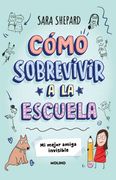 COMO SOBREVIVIR AL COLE 1. MI MEJOR AMIG (in Spanish)