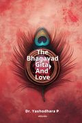 The Bhagavad Gita and Love (en Inglés)