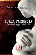 Giulia Farnesia - bir Ruhtan Mektuplar - Gerçek bir Giulia Farnese Hikayesi (en Turkish)