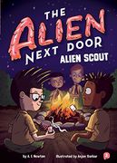 The Alien Next Door 3: Alien Scout (en Inglés)