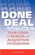 done deal: your guide to merger and acquisition integration (en Inglés)