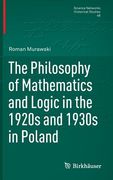 The Philosophy of Mathematics and Logic in the 1920s and 1930s in Poland (en Polaco)