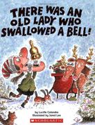 There was an old Lady who Swallowed a Bell! (en Inglés)