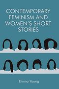 Contemporary Feminism and Women's Short Stories (en Inglés)