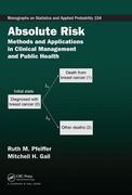 Absolute Risk: Methods and Applications in Clinical Management and Public Health (en Inglés)