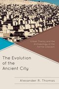 the evolution of the ancient city (en Inglés)