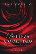 Belleza Atormentada - Ana Coello - Nova Casa Editorial