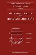 inclusion aspects of membrane chemistry (en Inglés)