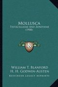 mollusca: testacellidae and zonitidae (1908) (en Inglés)